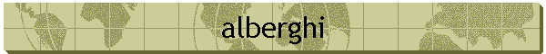 alberghi